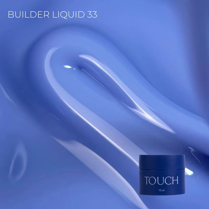 TOUCH Builder liquid 15ml, 33 special blau